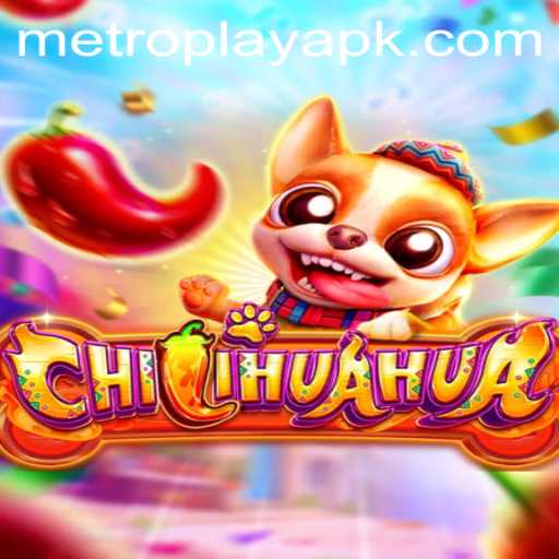 CHILIHUAHUA: Unleashing Fun with METROPLAY's Latest Game