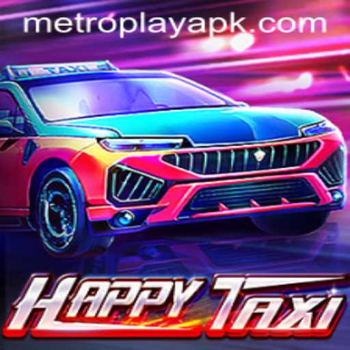 Discover HappyTaxi: A New Gaming Experience with METROPLAY