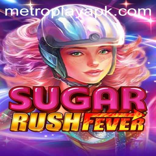 Exploring SugarRushFever and the METROPLAY Phenomenon